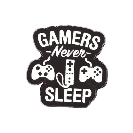 Brosch, Metall - Gamers Never Sleep
